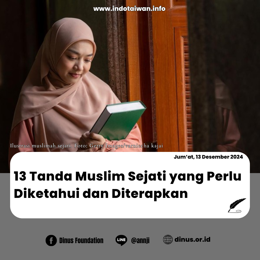 13 Tanda Muslim Sejati yang Perlu Diketahui dan Diterapkan
