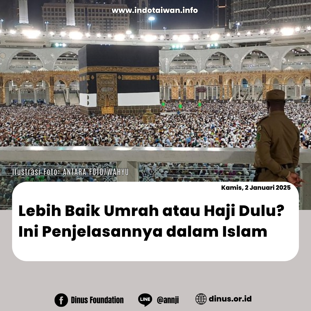 Lebih Baik Umrah atau Haji Dulu? Ini Penjelasannya dalam Islam